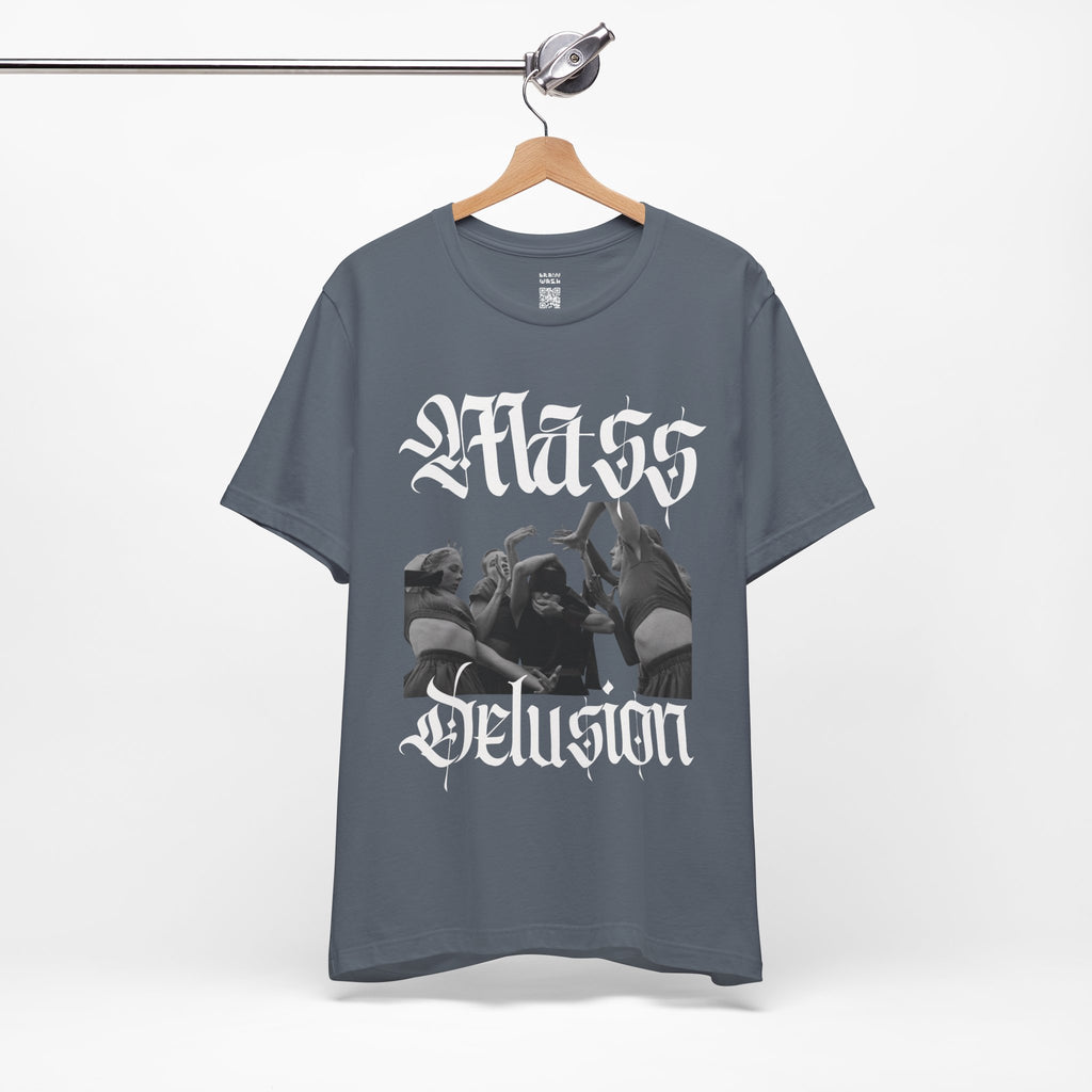 Mass Delusion T-Shirt
