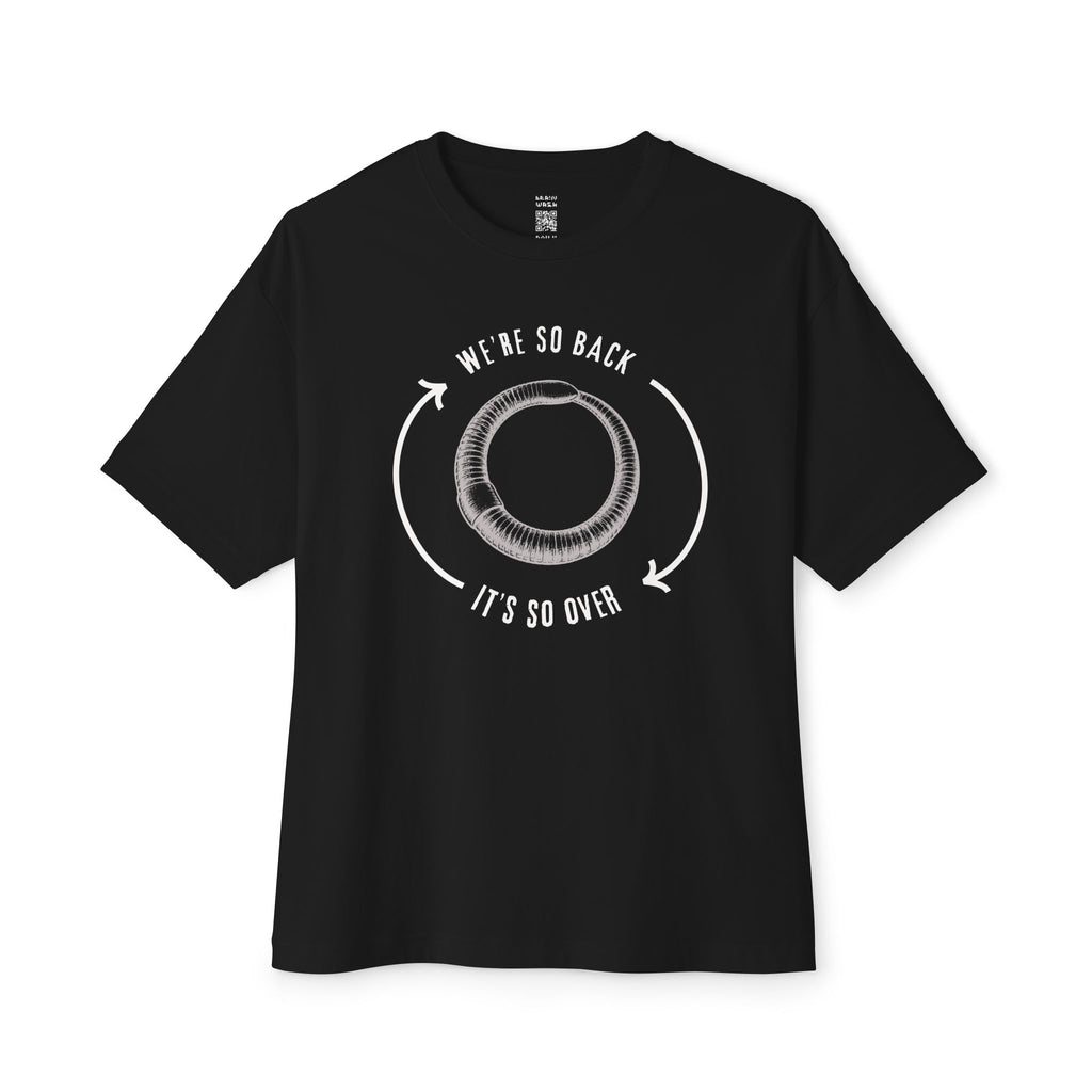 We’re So Back It’s So Over Oversized Tee