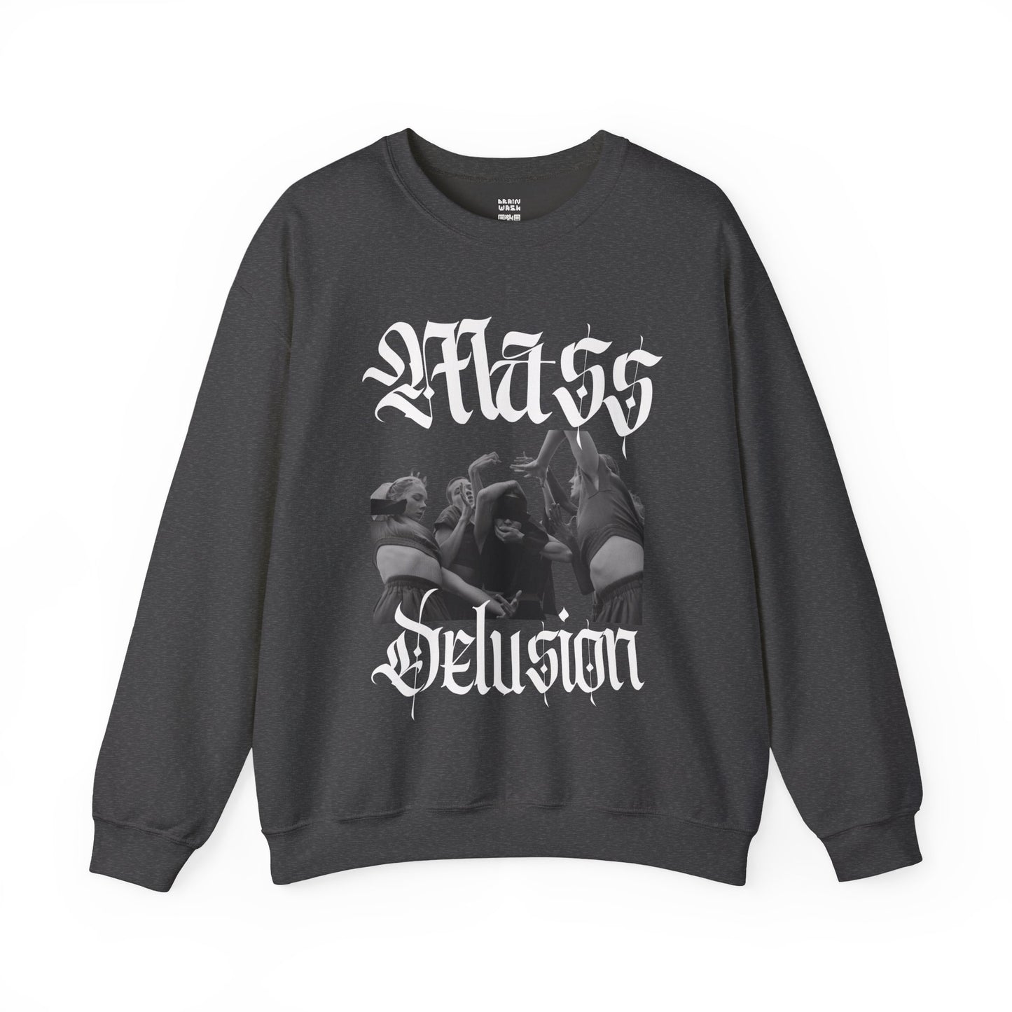 Mass Delusion Sweatshirt