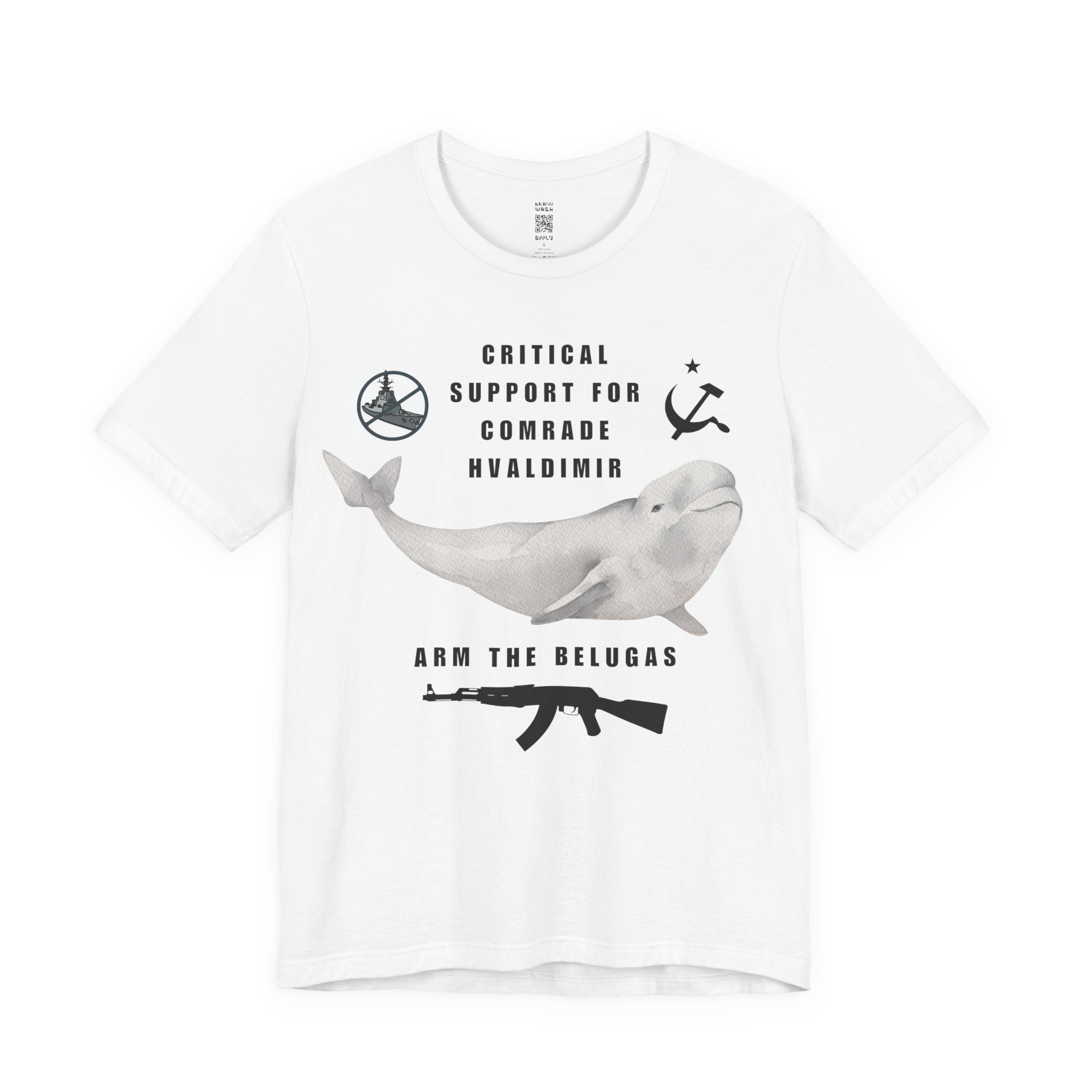 Comrade Hvaldimir Arm The Belugas T-Shirt