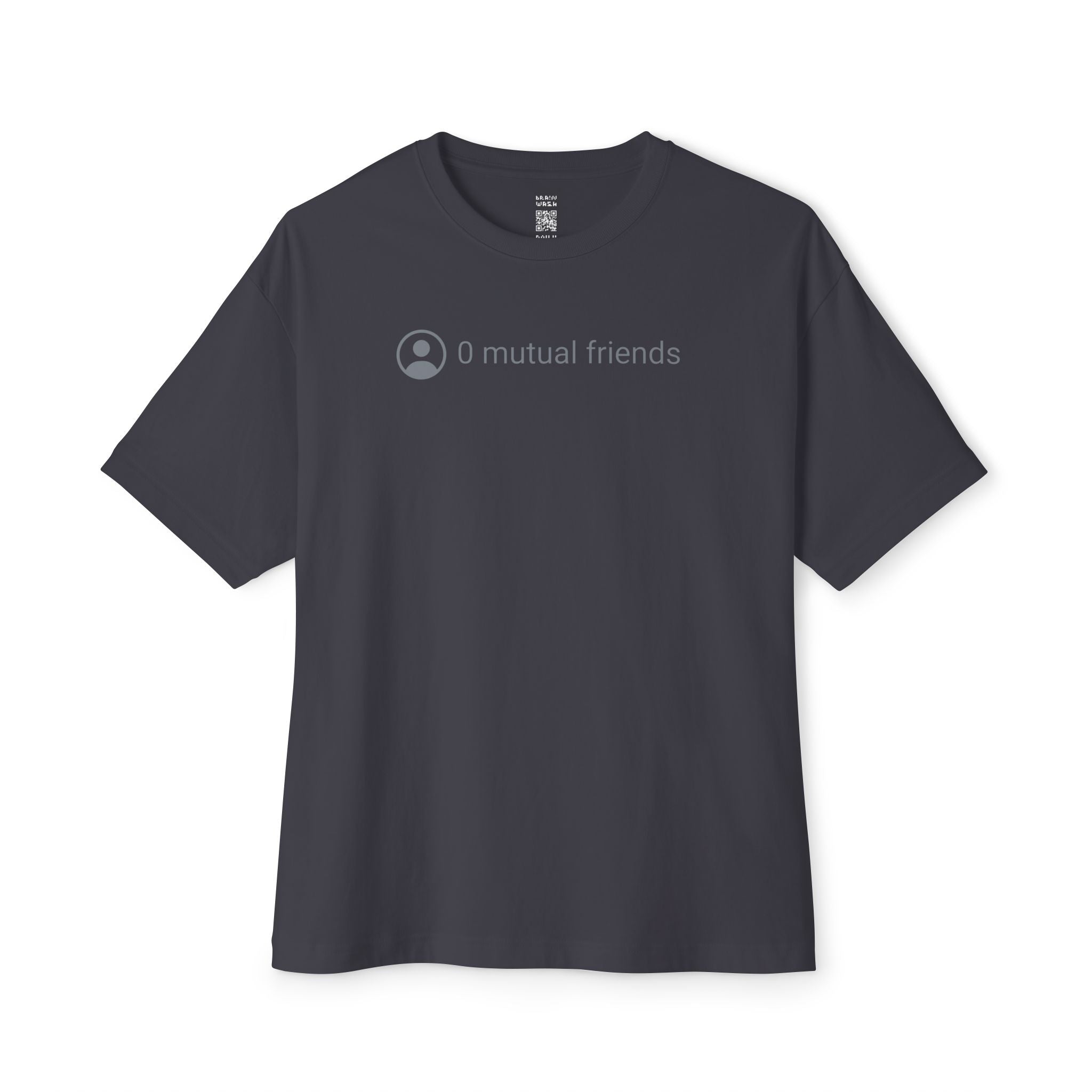 0 Mutual Friends Oversized Tee