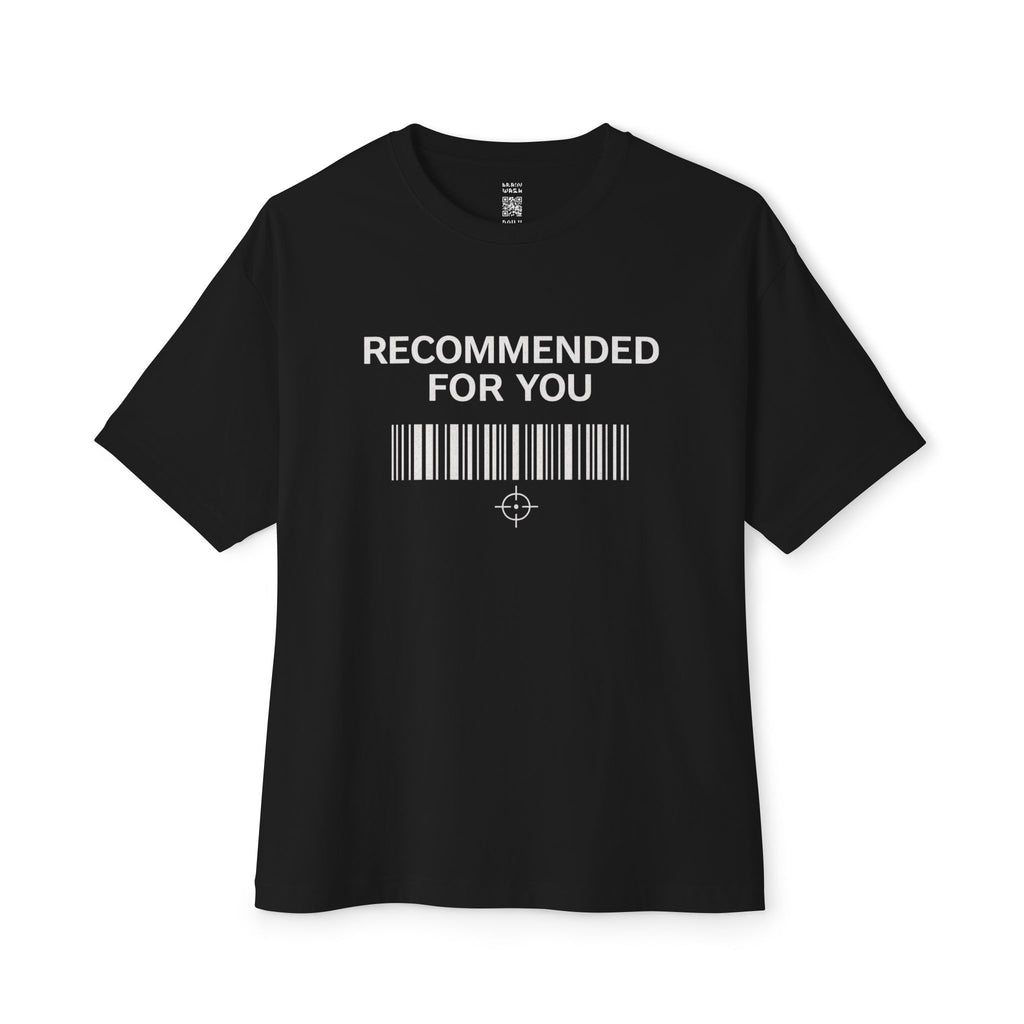 Recommended For You Oversized Tee