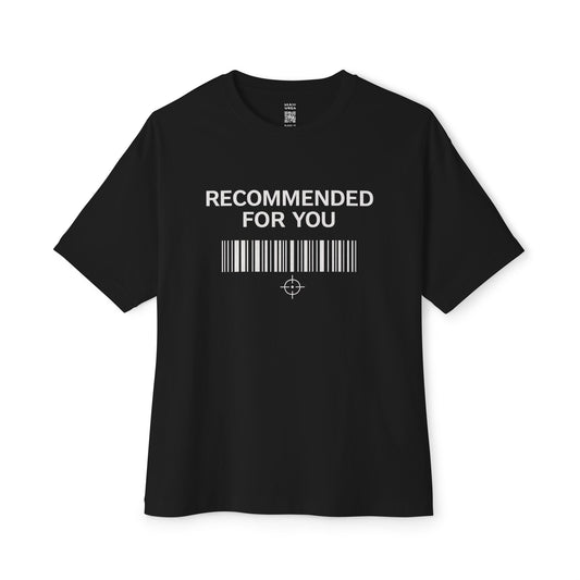 Recommended For You Oversized Tee