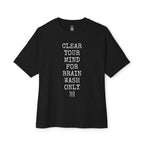 Clear Your Mind Oversized Tee