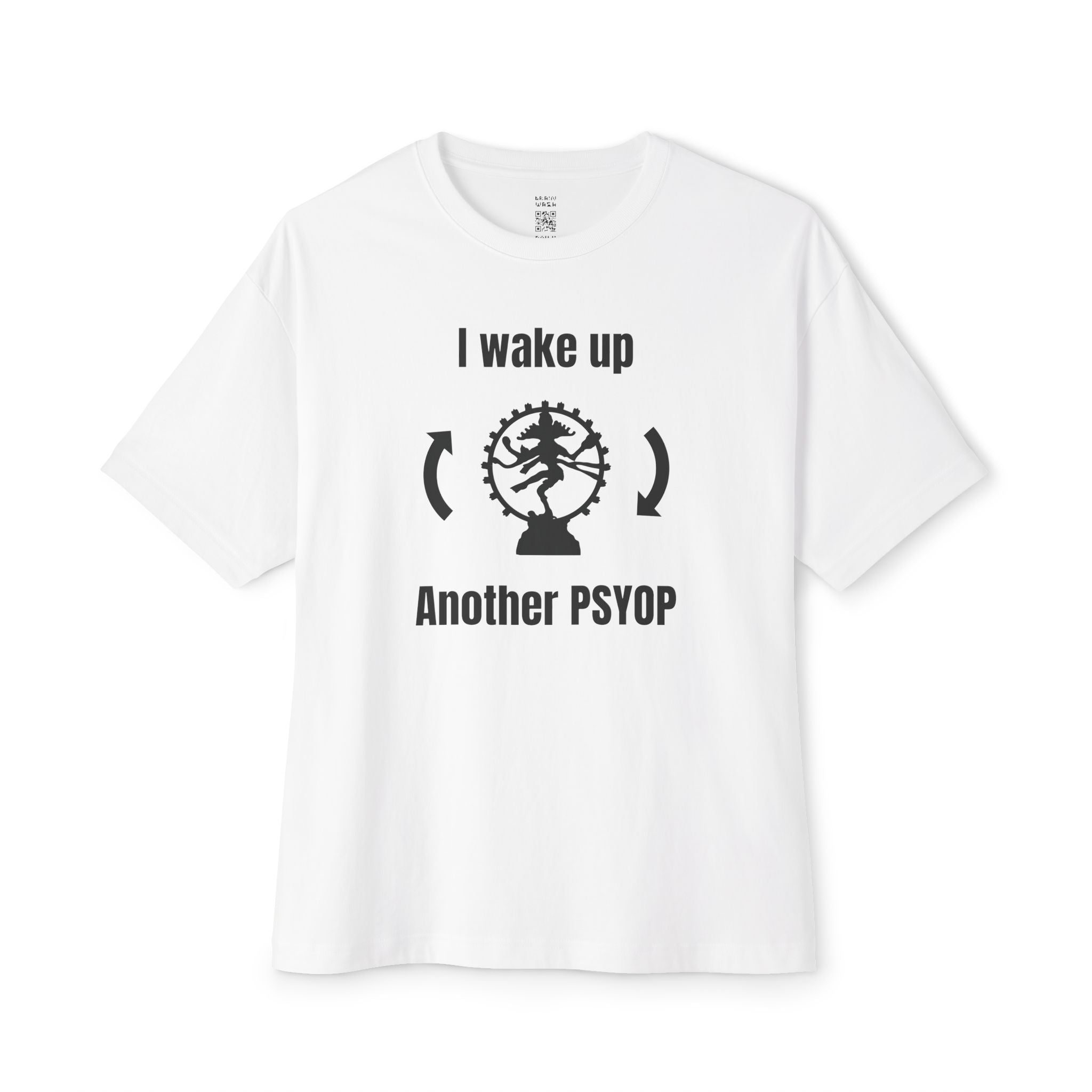 I Wake Up Another PSYOP Oversized Tee