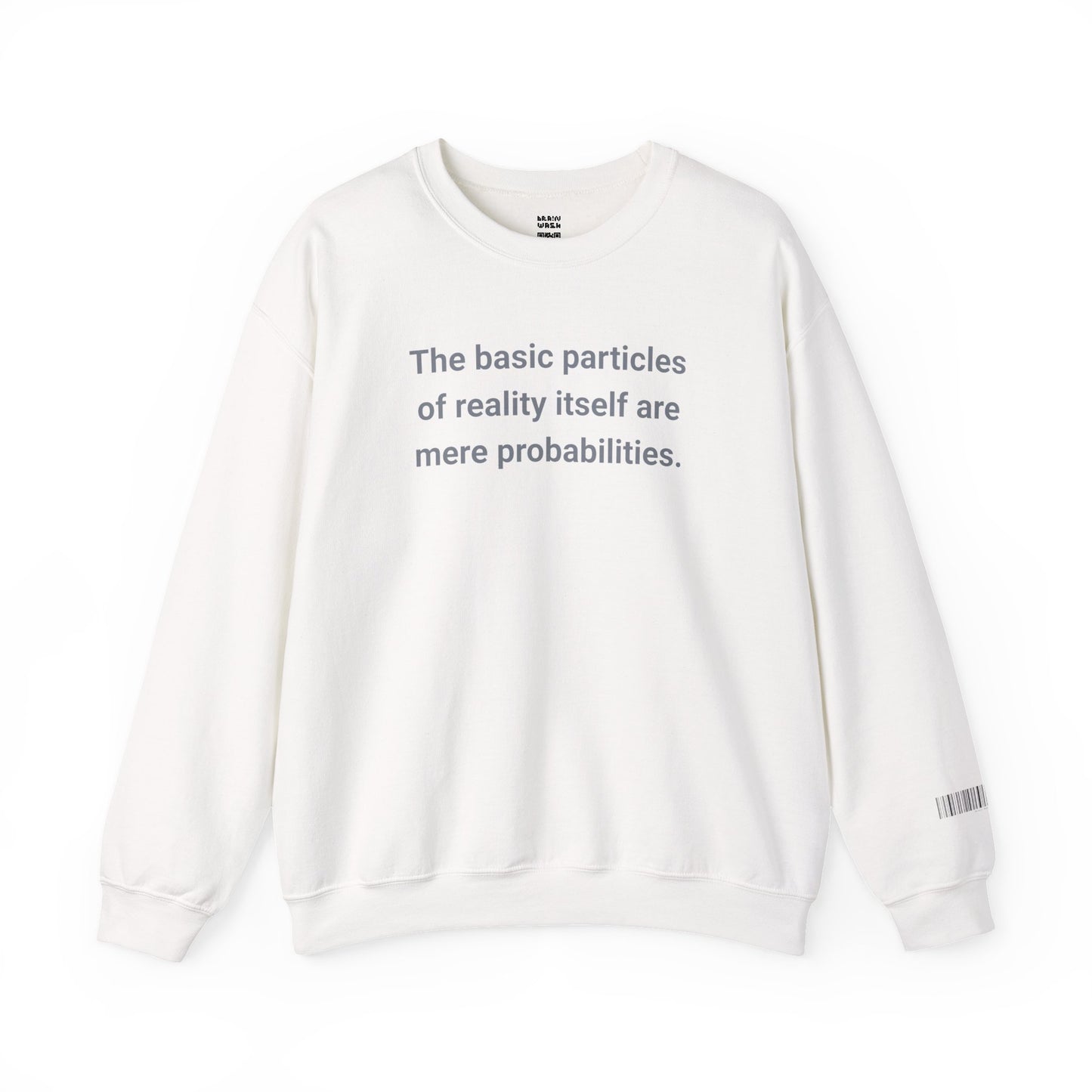 Mere Probabilities Sweatshirt