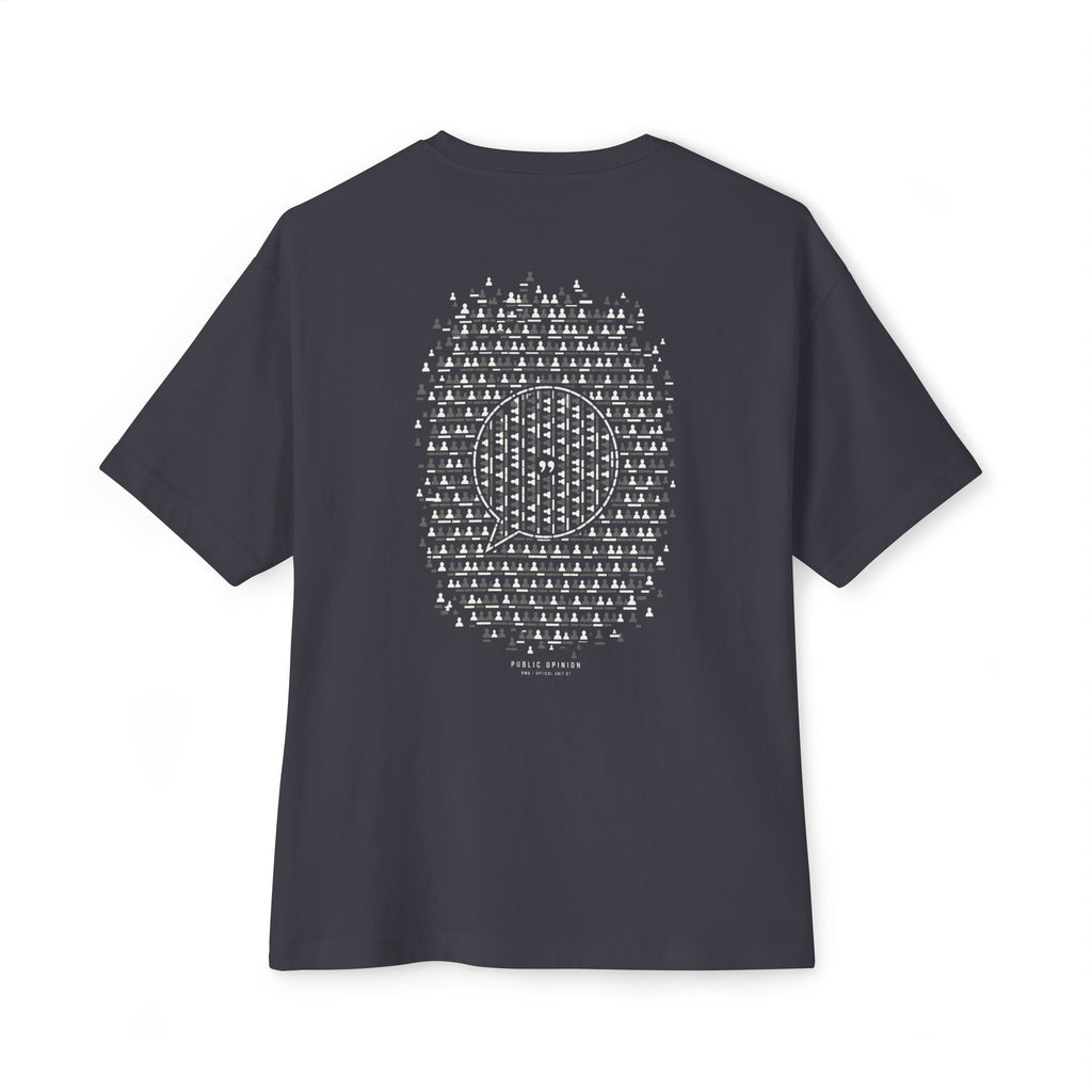 Public Opinion Oversized Tee