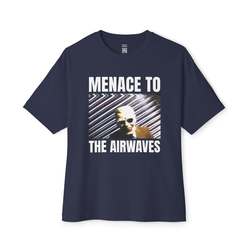 Menace To The Airwaves T-Shirt