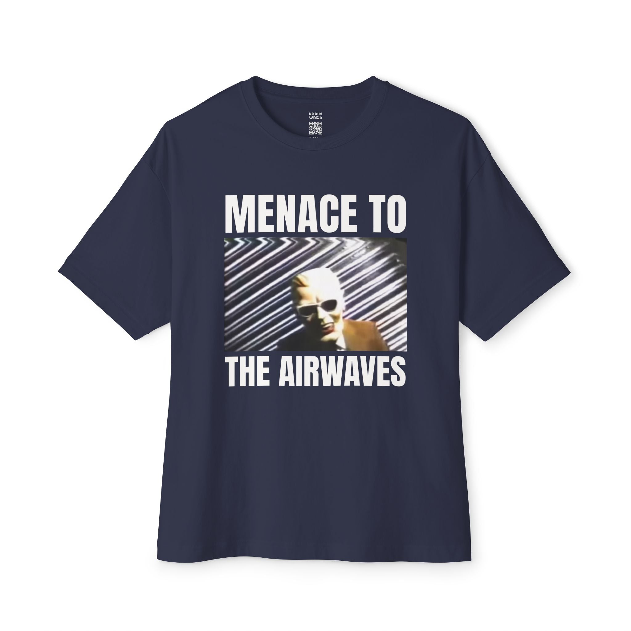 Menace To The Airwaves T-Shirt