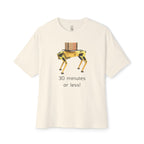 30 Minutes Or Less Oversized Tee