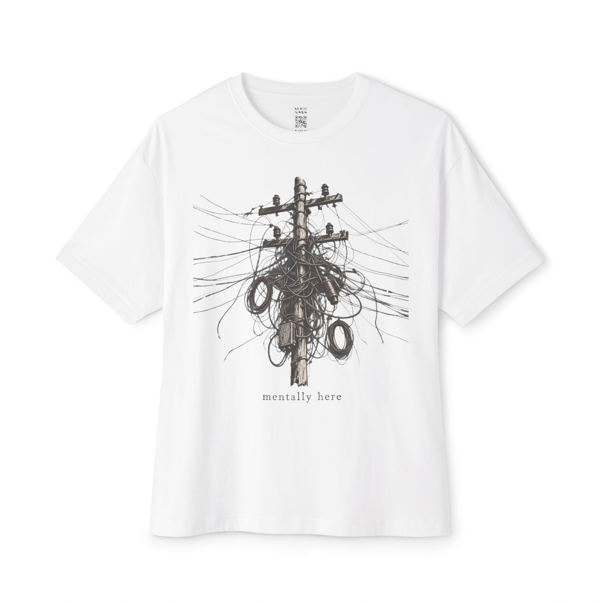 Mentally Here Oversized Tee