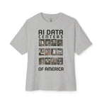 AI Data Centers Of America Oversized Tee
