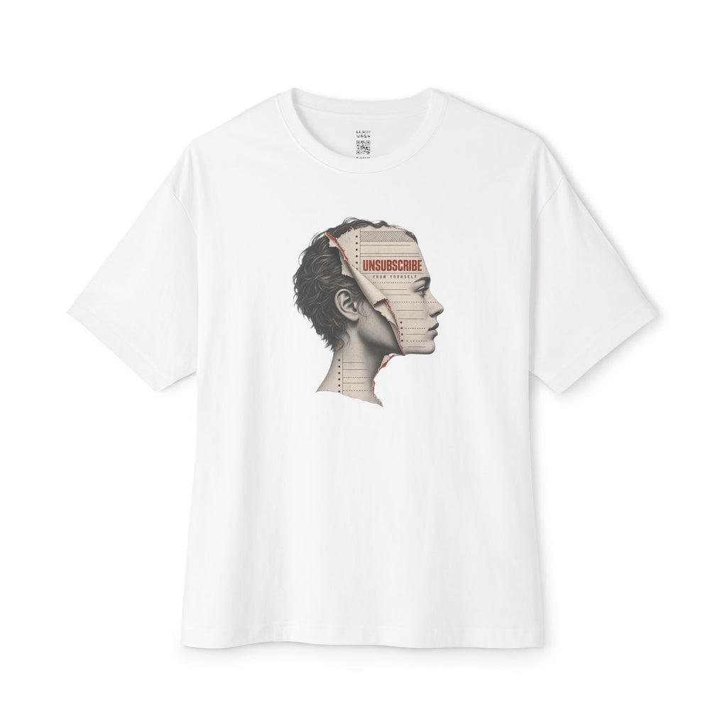 Unsubscribe From Yourself Oversized Tee