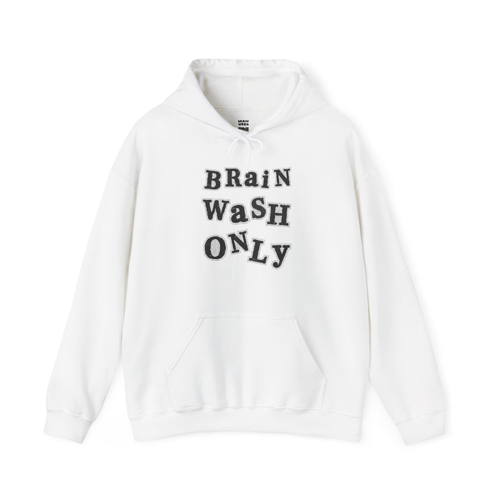 Brain Wash Only Ransom Hoodie