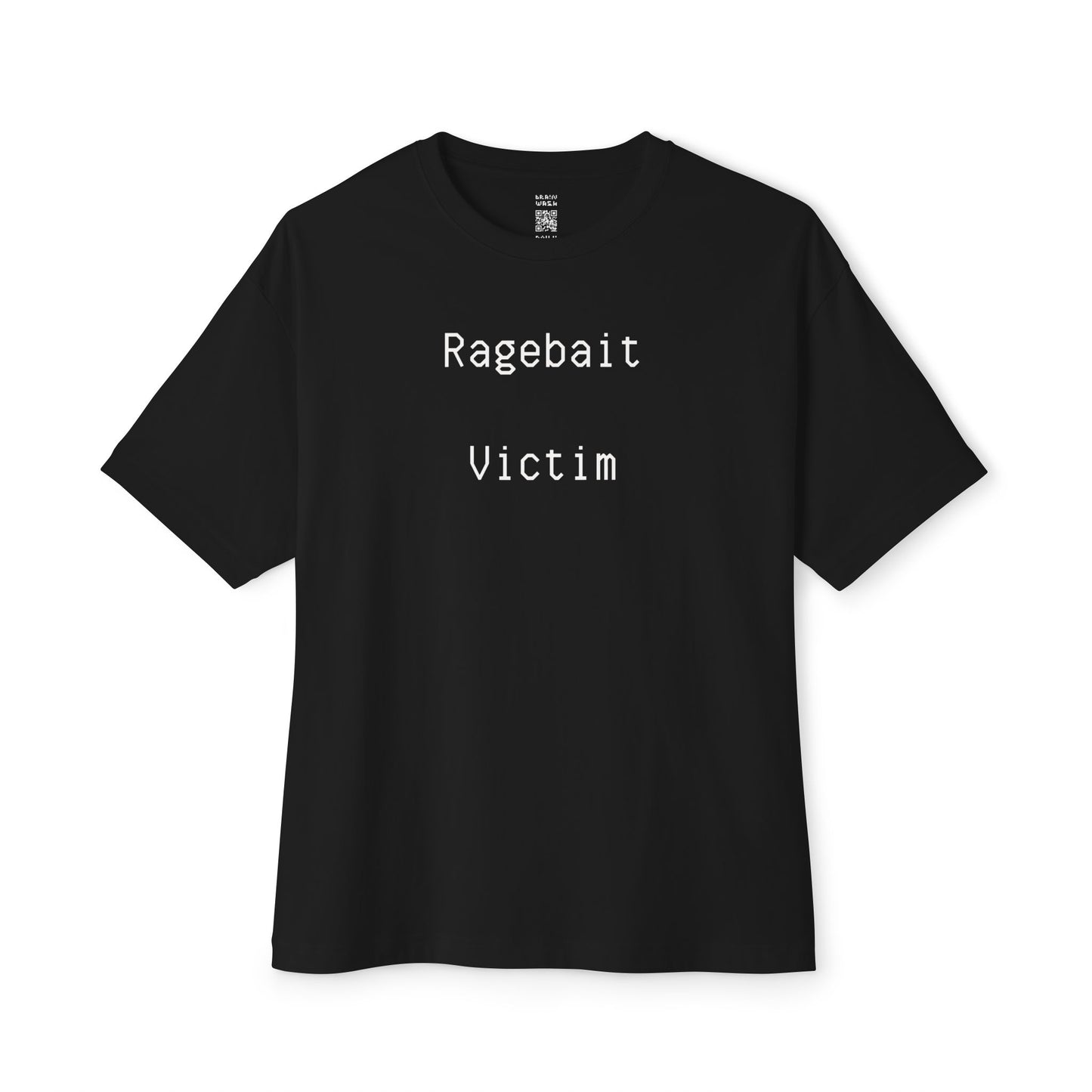 Ragebait Victim Oversized Tee