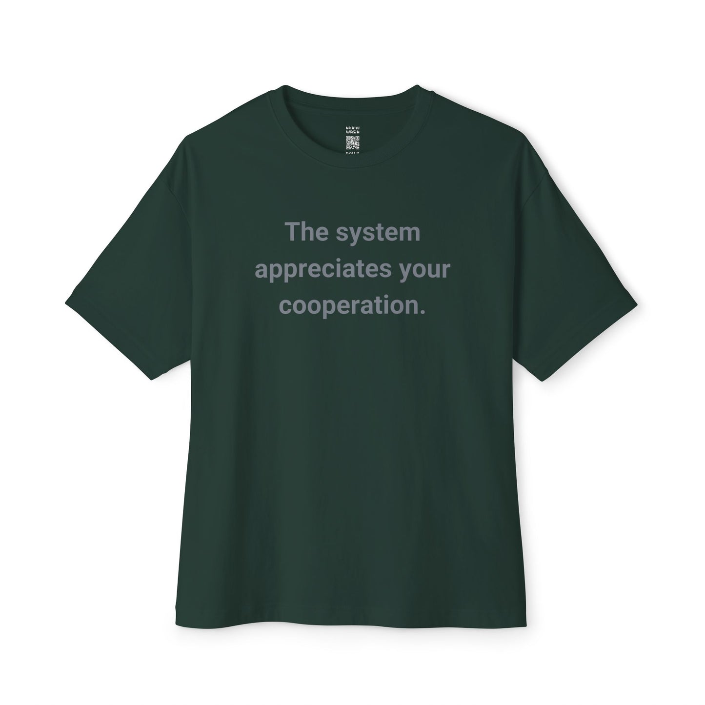 Appreciate Your Cooperation Oversized Tee