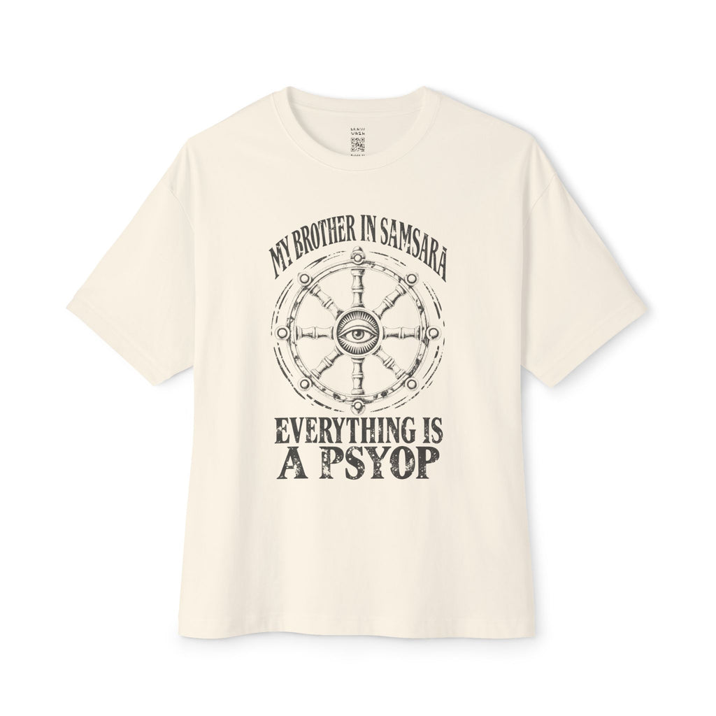 Everything is a Psyop Oversized Tee