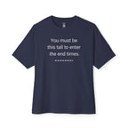 Must Be This Tall Oversized Tee