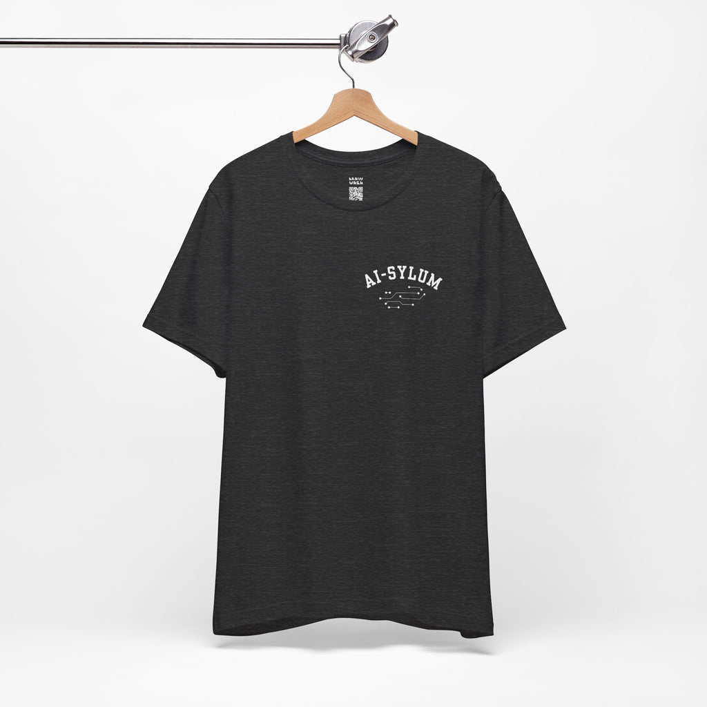 AI-sylum T-Shirt