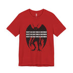 There’s No Such Thing As Mothman T-Shirt