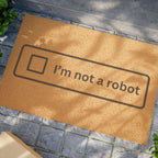 I’m Not A Robot Doormat