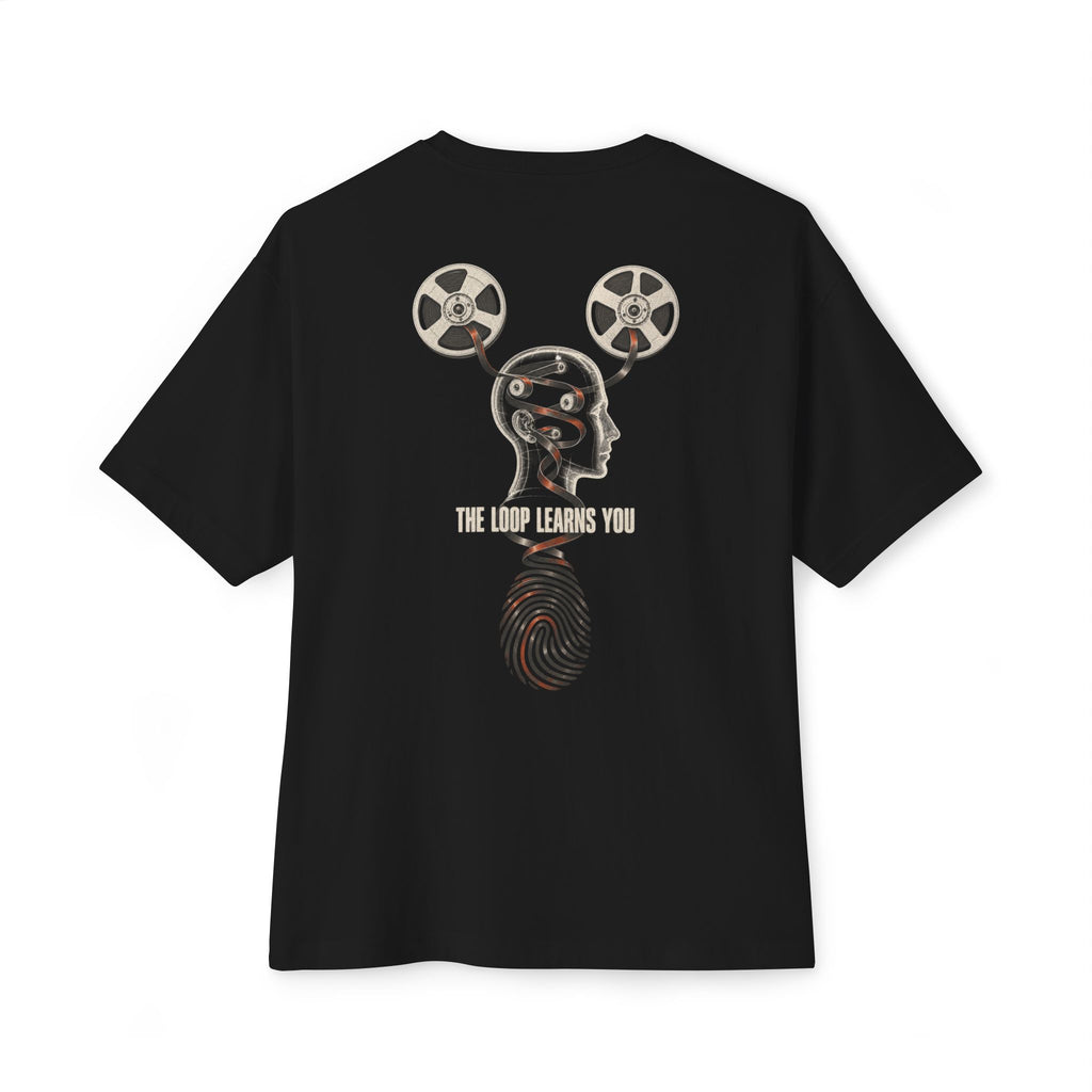 The Loop Learns You Oversized Tee