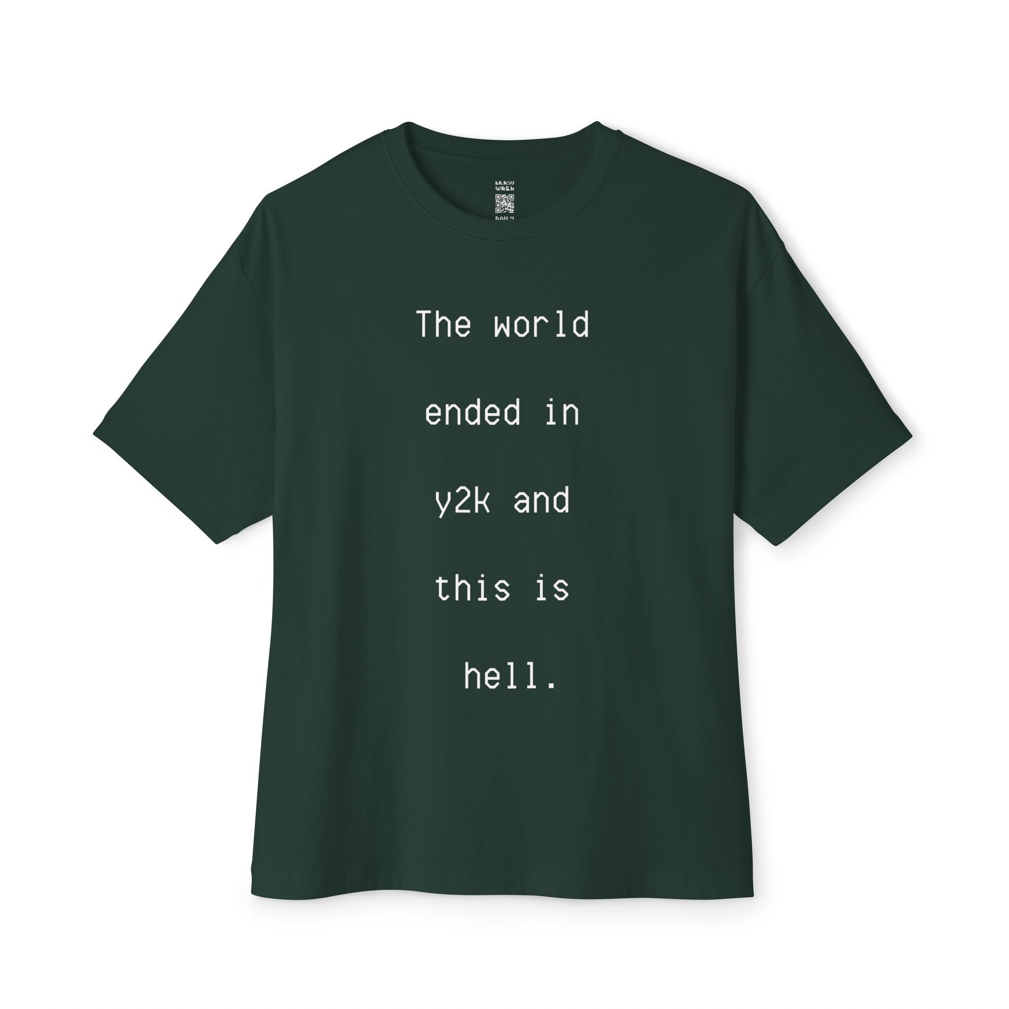 The World Ended In Y2K Oversized Tee