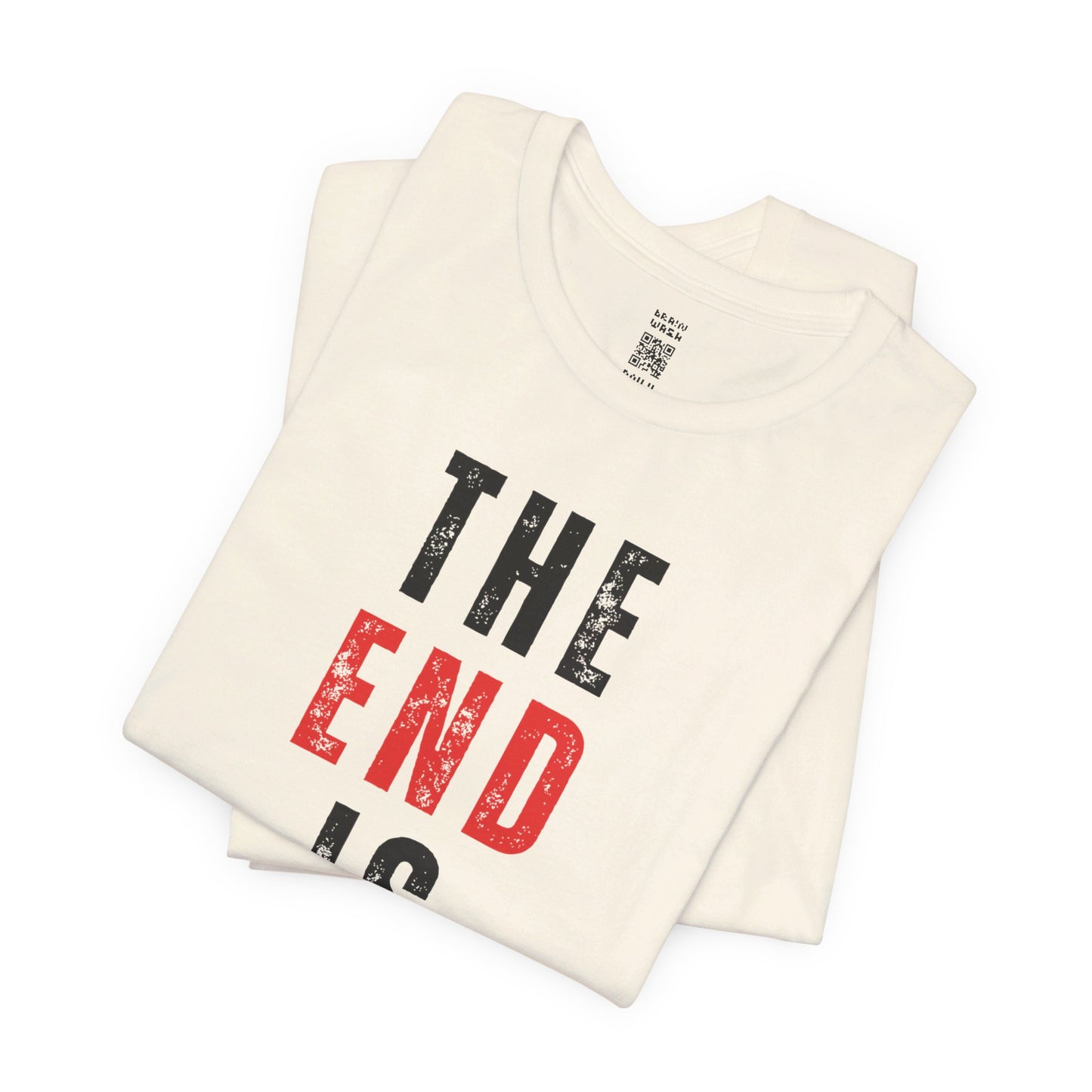 Apocalyptic The End Is Near T-Shirt