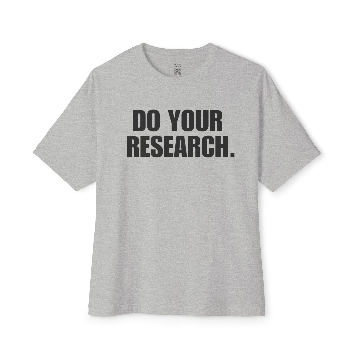 Do Your Research Oversized Tee