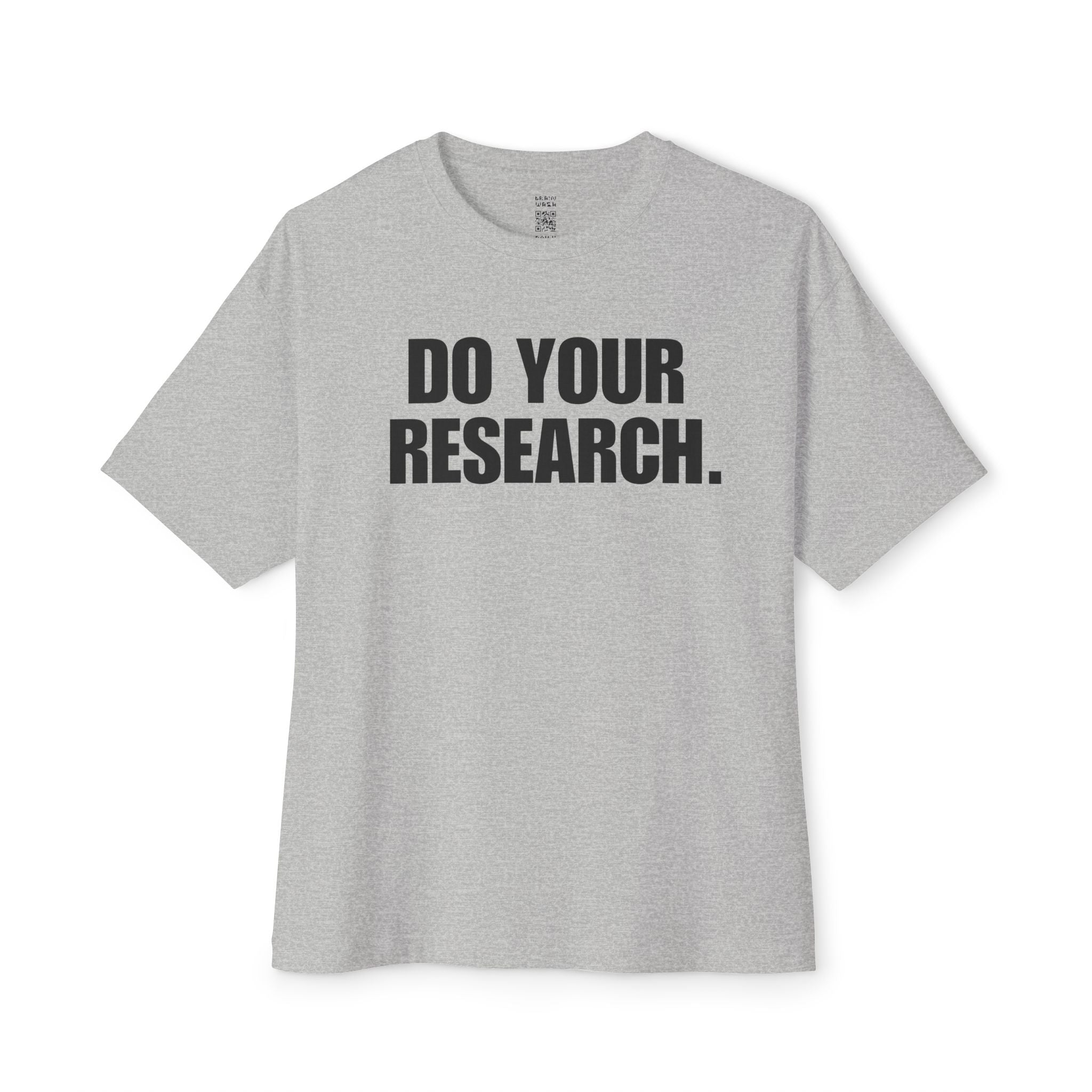 Do Your Research Oversized Tee