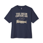 This Dream Oversized Tee