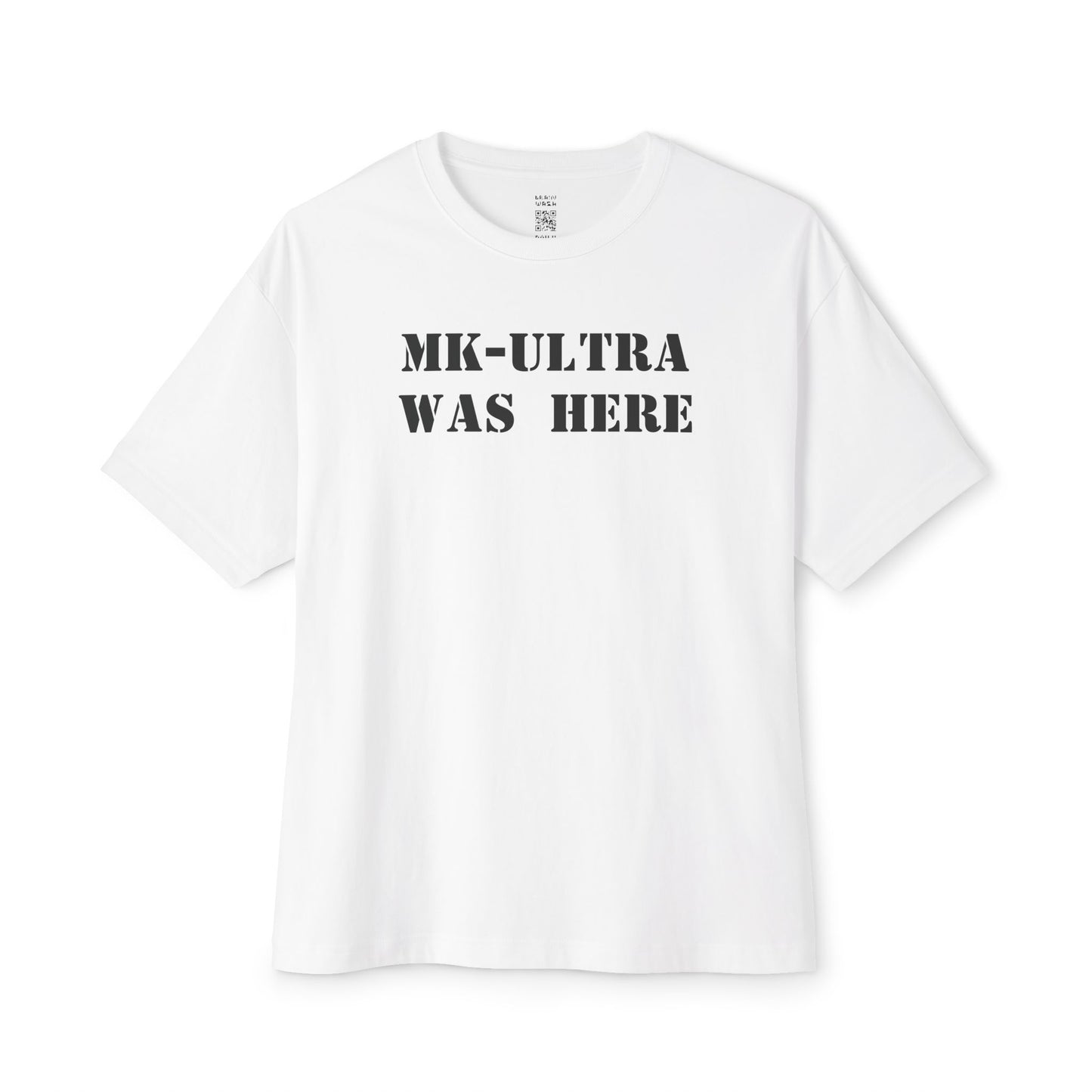 MK-Ultra Was Here Oversized Tee