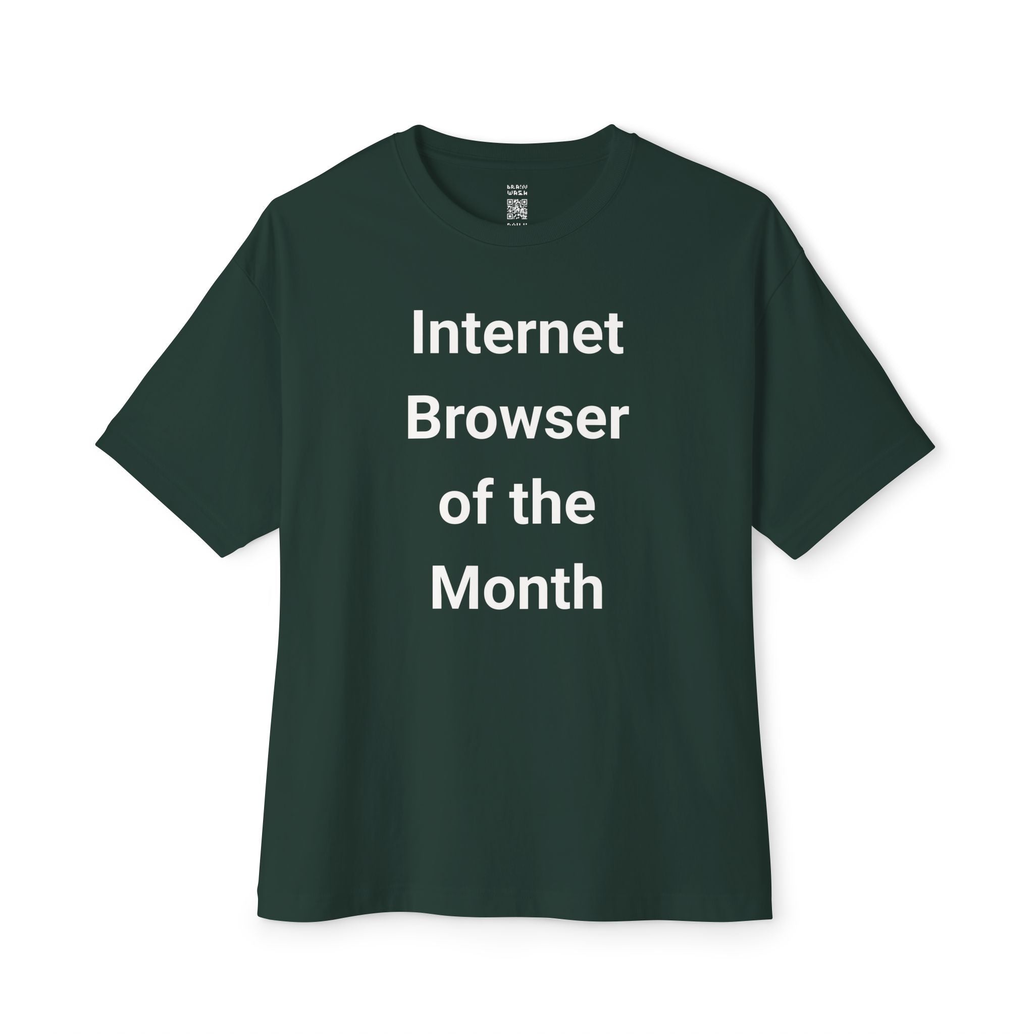 Internet Browser Of The Month Oversized Tee