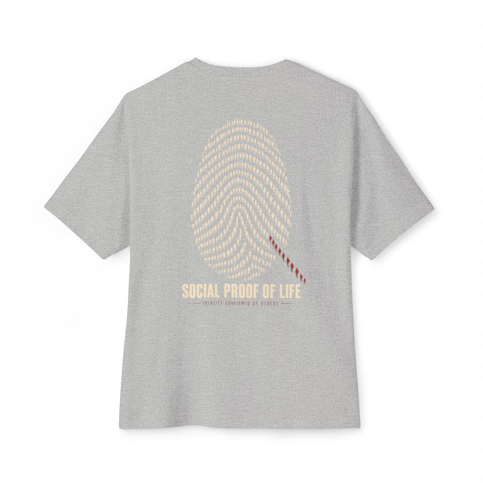 Social Proof Of Life Oversized Tee