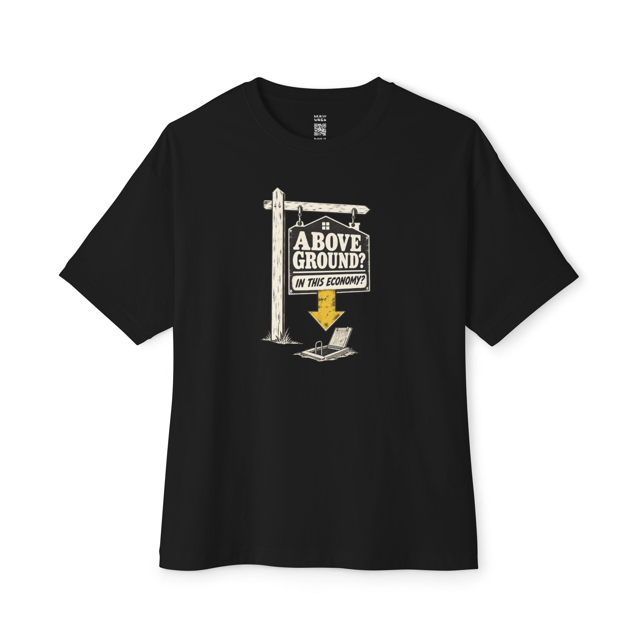 Above Ground? Oversized Tee