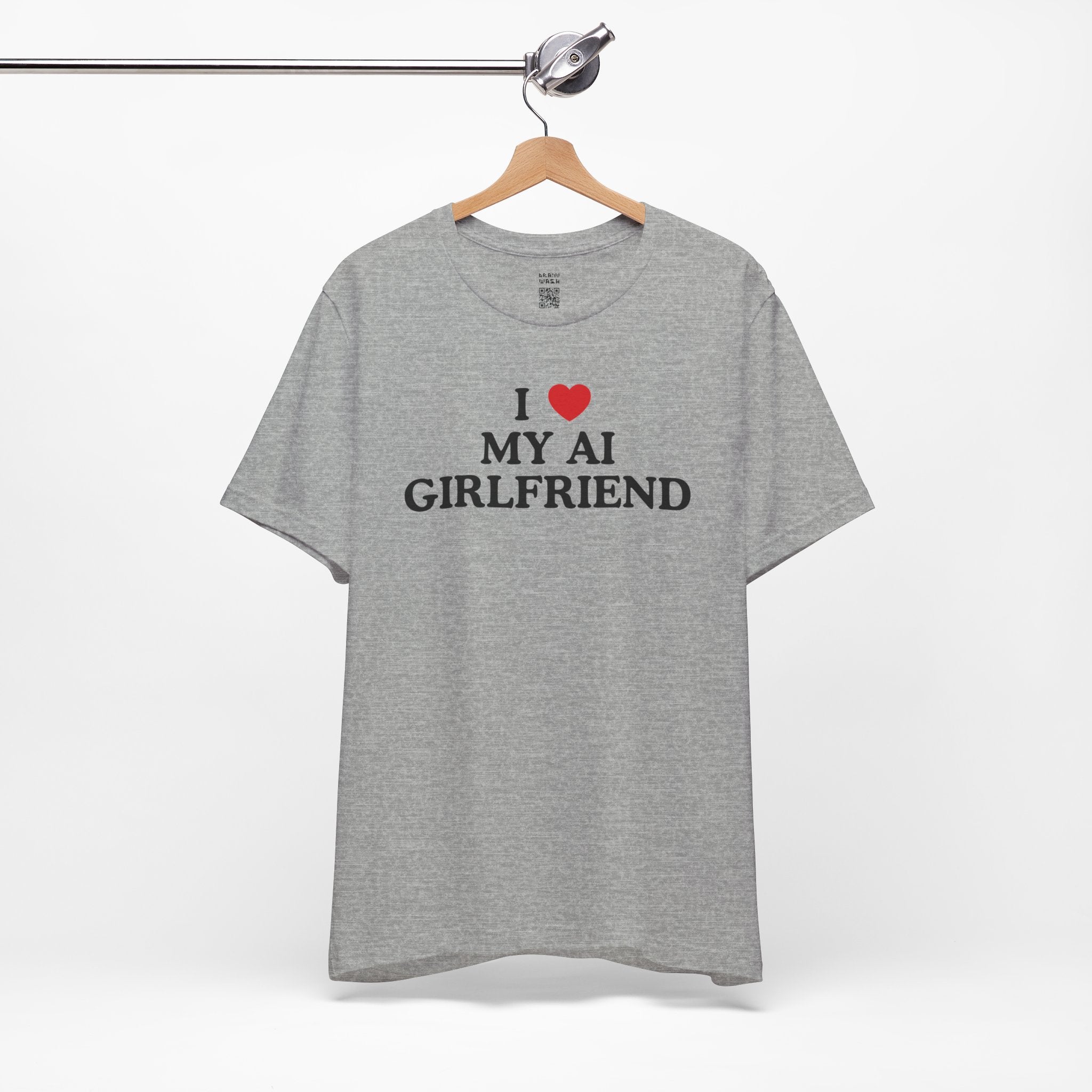 I Love My AI Girlfriend T-Shirt