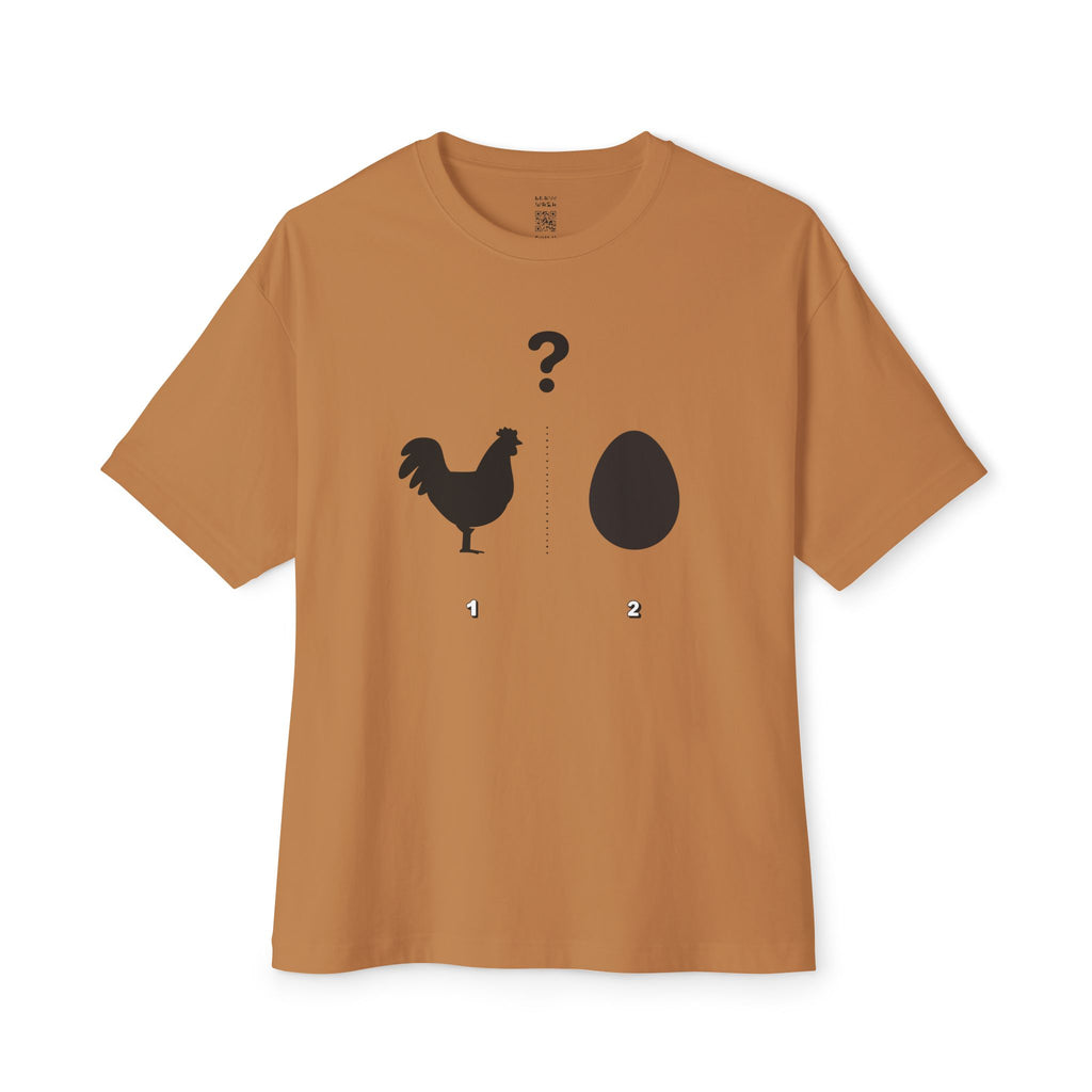 Chicken Or The Egg Oversized Tee