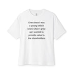 Provide Value To The Shareholders Oversized Tee