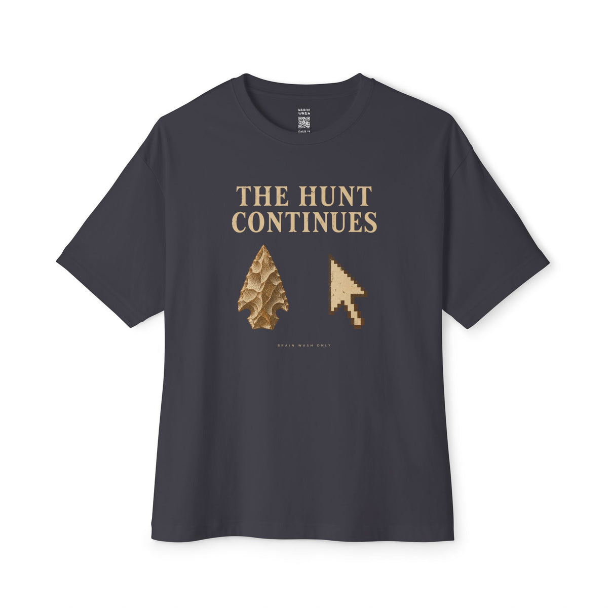 Hunt Continues Oversized Tee