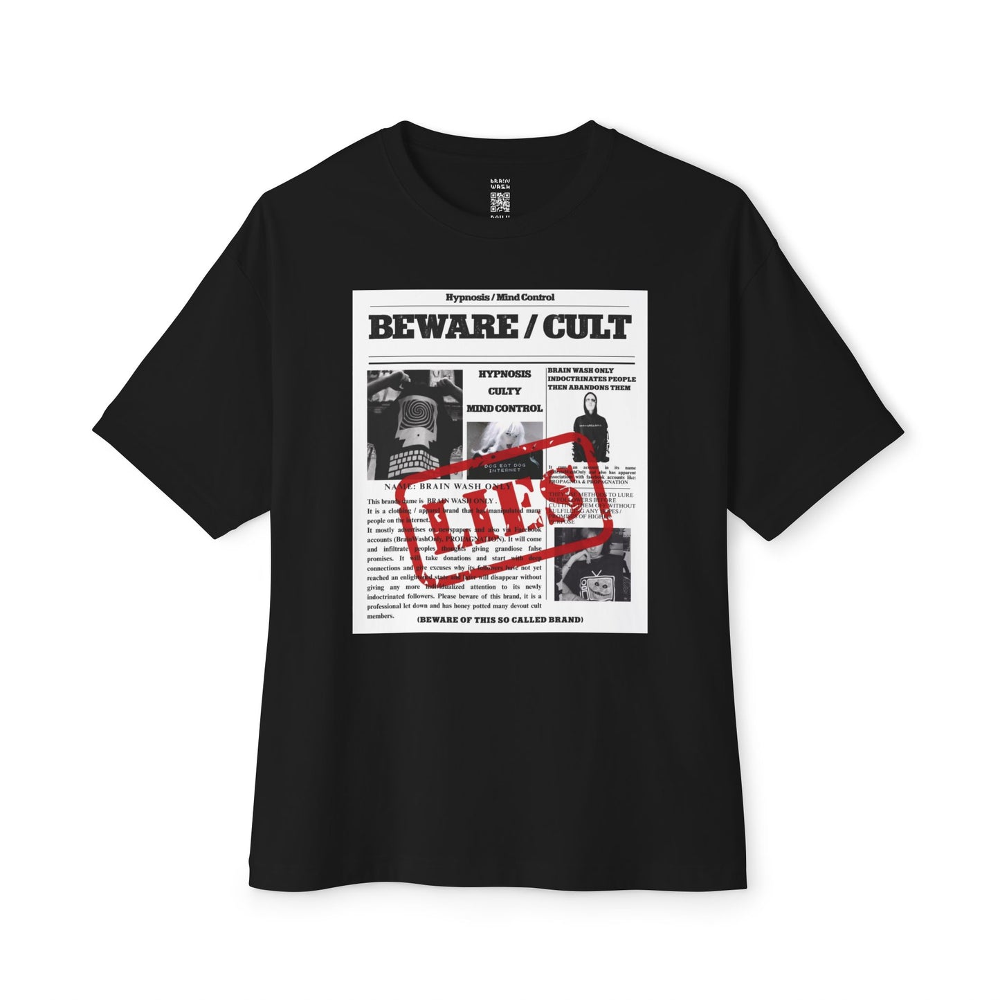 BEWARE / CULT Oversized Tee