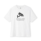 Surveillance Is Survival Oversized Tee