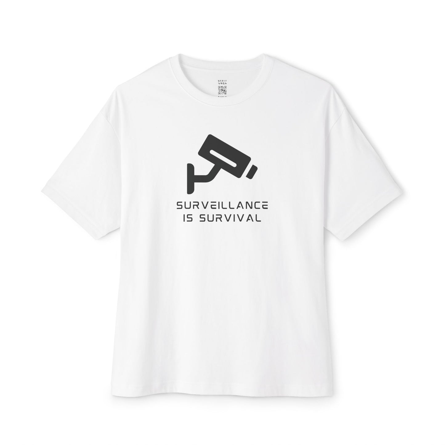 Surveillance Is Survival Oversized Tee