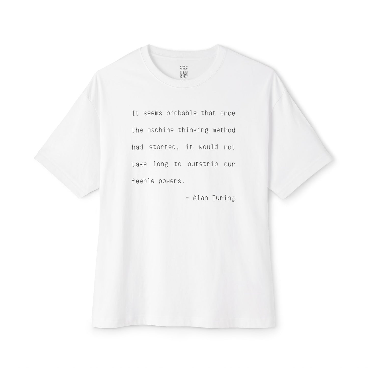 Feeble Powers Quote Oversized Tee