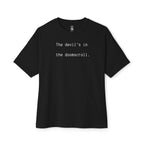 The Devil’s In The Doomscroll Oversized Tee