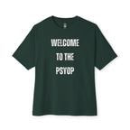 Welcome To The Psyop Oversized Tee