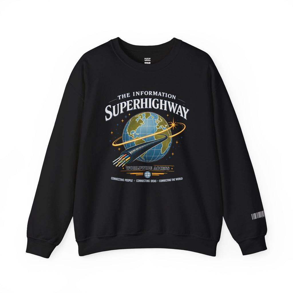 Information Superhighway Sweatshirt