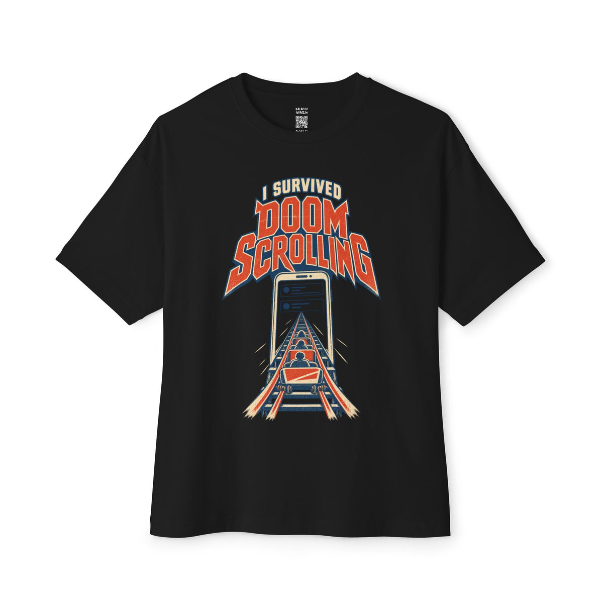 I Survived Doomscrolling Oversized Tee