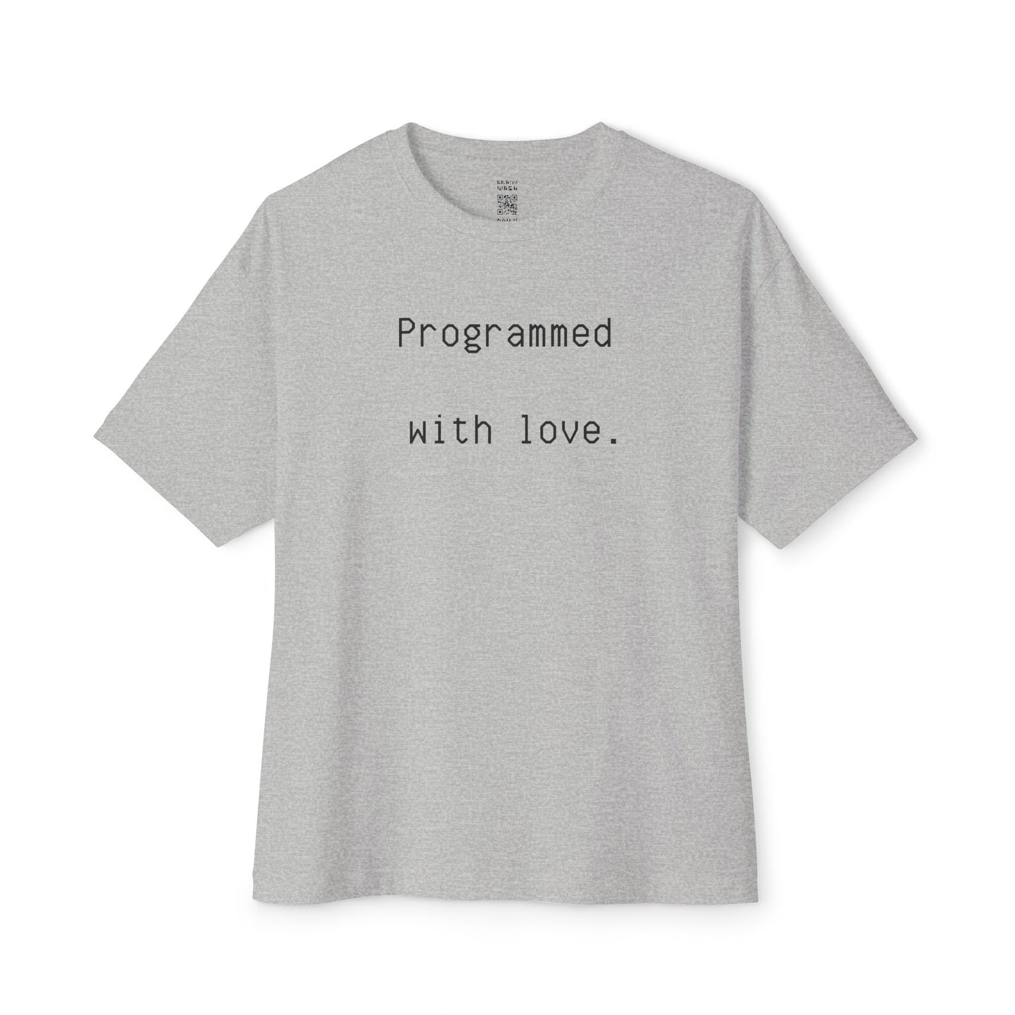 Programmed With Love Oversized Tee
