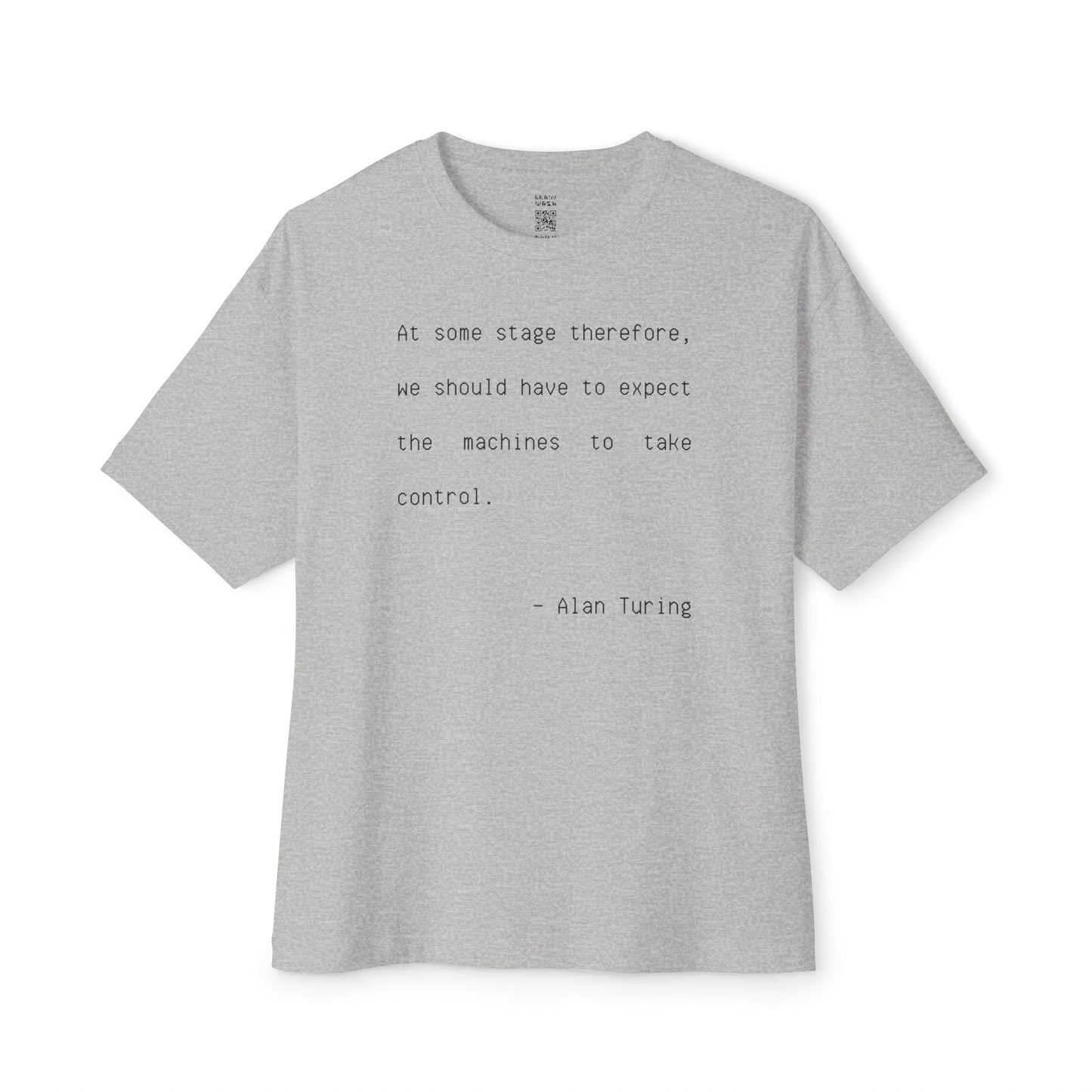 At Some Stage Quote Oversized Tee