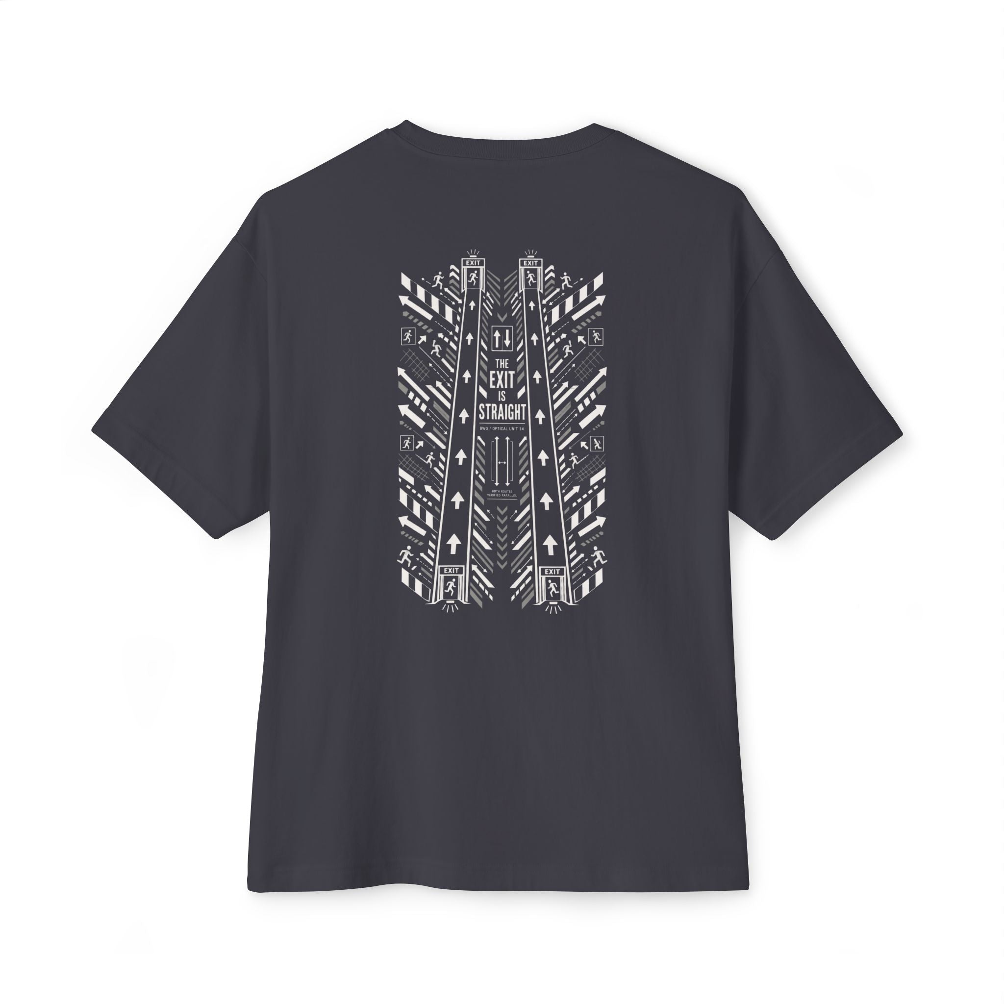 The Exit Is Straight Oversized Tee